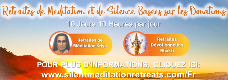 Retraites Silencieuses de Meditation 10 jours